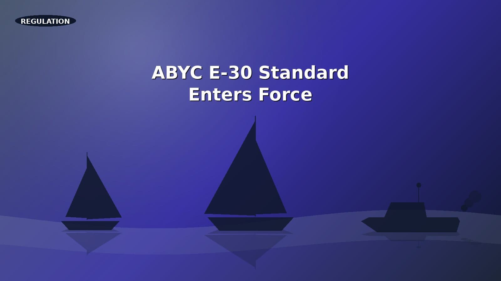 Fleet of electric-propulsion vessels referenced by the ABYC E-30 standard.
