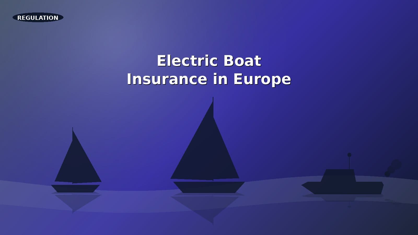 European fleet of electric leisure boats subject to updated insurance requirements.