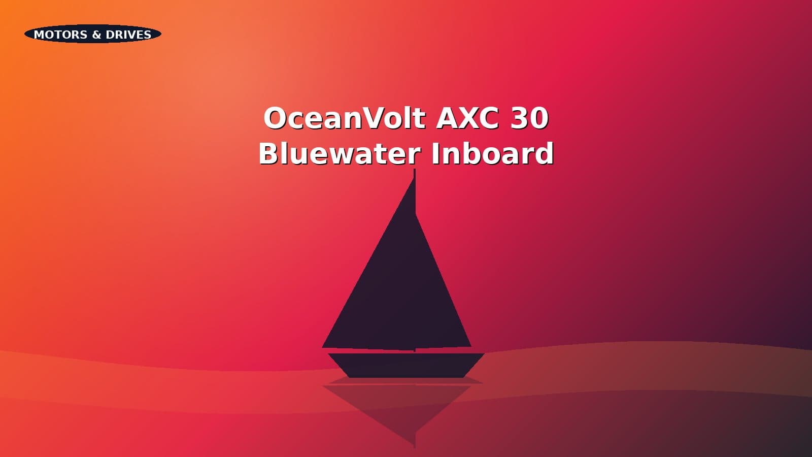 Bluewater sailboat with a 30 kW liquid-cooled electric inboard motor.