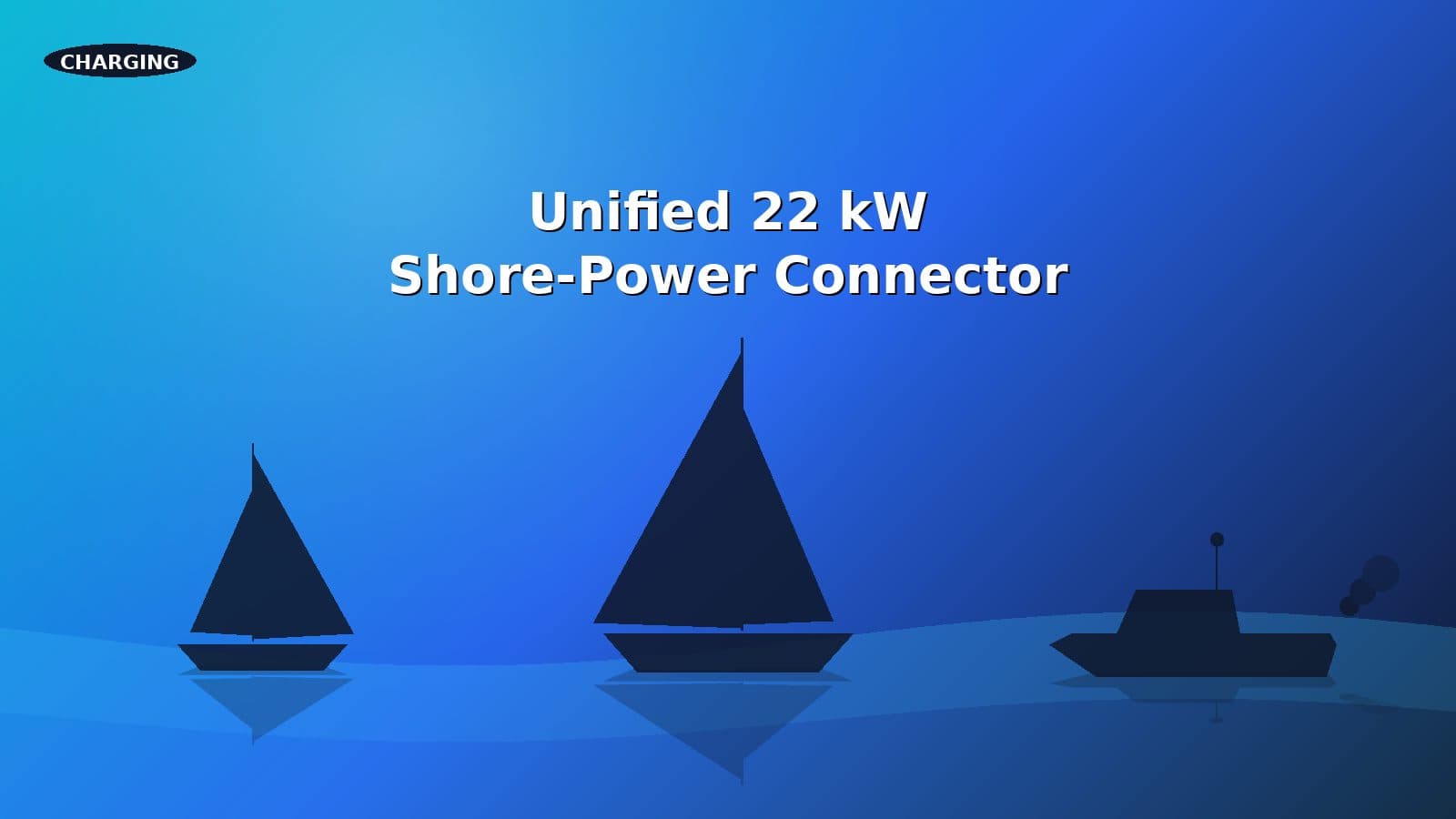 Boats at a marina pedestal using the unified 22 kW shore-power connector.